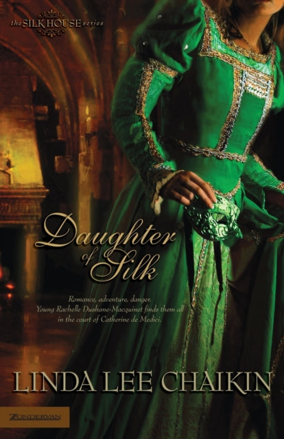 Book cover of: Daughter of Silk. By: Linda Lee Chaikin