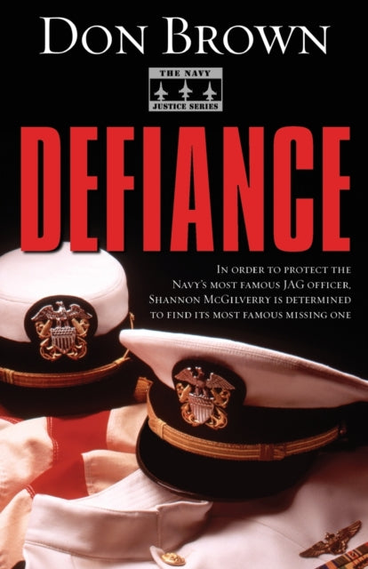 Book cover of: Defiance. By: Don Brown