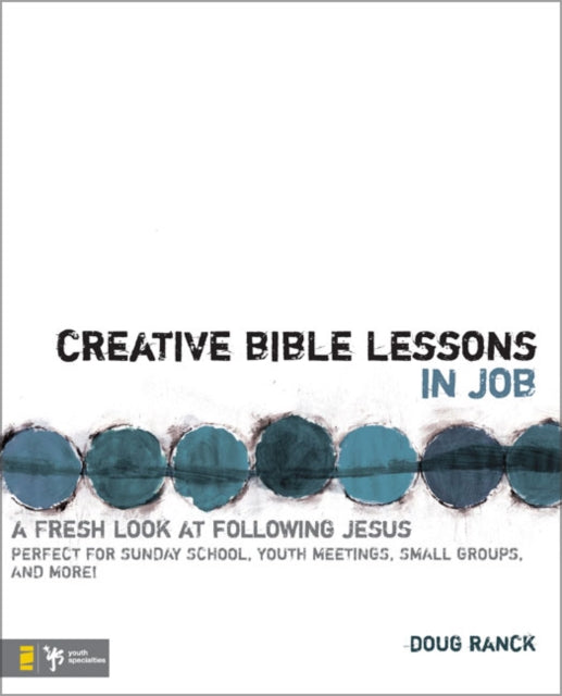 Book cover of: Creative Bible Lessons in Job. By: Doug Ranck