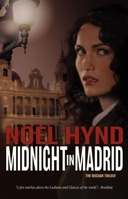 Book cover of: Midnight in Madrid. By: Noel Hynd