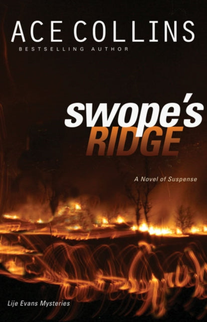Book cover of: Swope's Ridge. By: Ace Collins