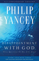 Book cover of: Disappointment with God. By: Philip Yancey