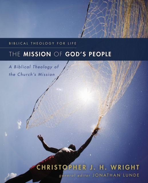 Book cover of: Mission of God's People. By: Christopher J. H. Wright