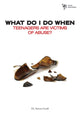 Book cover of: What Do I Do When Teenagers are Victims of Abuse?. By: Steve Gerali