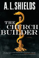 Book cover of: Church Builder. By: A. L. Shields