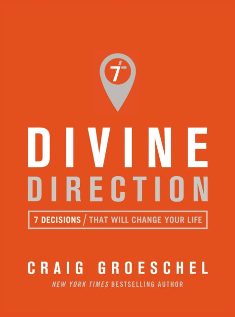 Book cover of: Divine Direction. By: Craig Groeschel