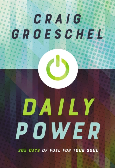 Book cover of: Daily Power. By: Craig Groeschel