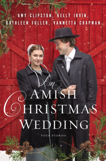 Book cover of: Amish Christmas Wedding. By: Amy Clipston