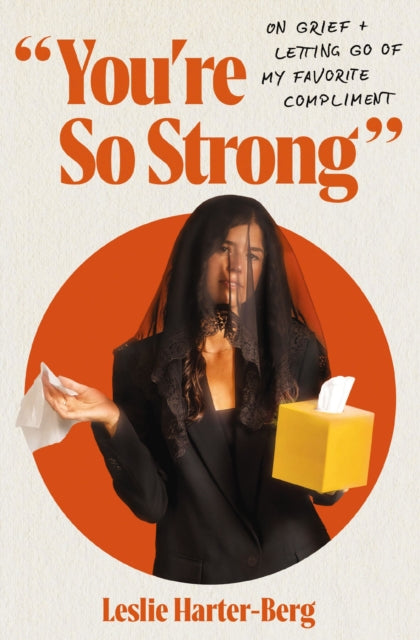 You're So Strong