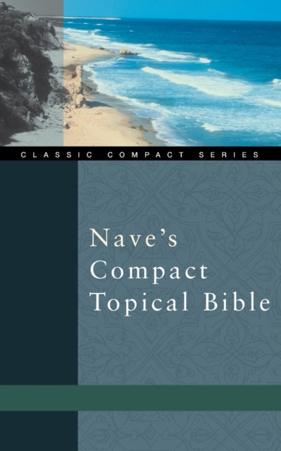 Book cover of: Nave's Compact Topical Bible. By: Orville J. Nave