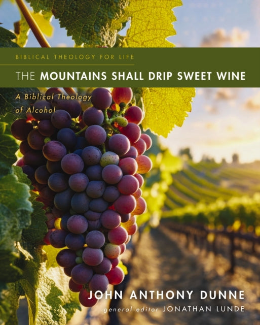 Book cover of: Mountains Shall Drip Sweet Wine