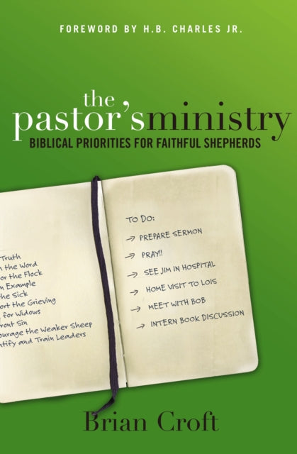 Book cover of: Pastor's Ministry. By: Brian Croft