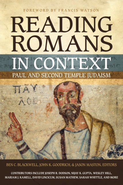 Book cover of: Reading Romans in Context. By: Ben C. Blackwell
