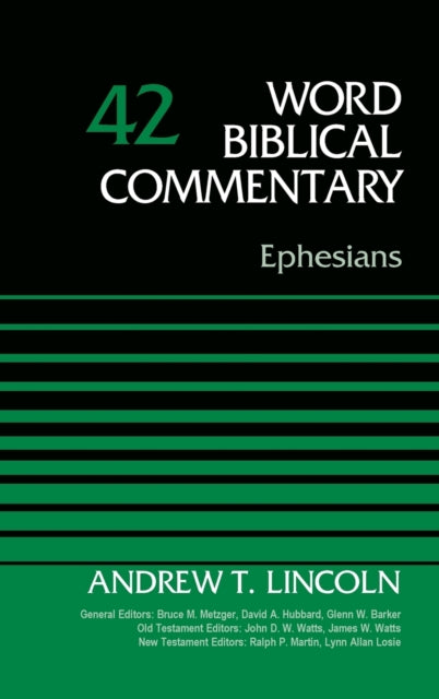 Book cover of: Ephesians, Volume 42. By: Andrew T. Lincoln