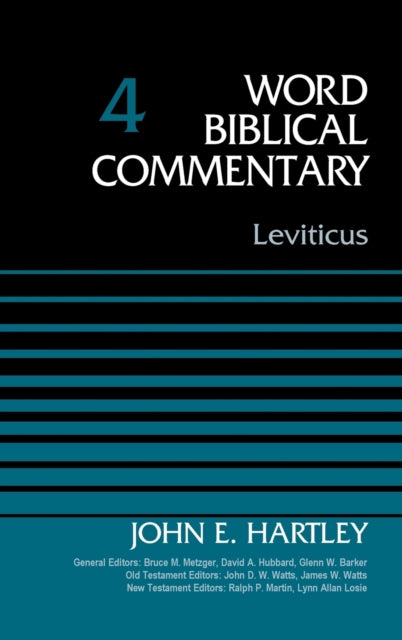 Book cover of: Leviticus, Volume 4. By: Dr. John Hartley