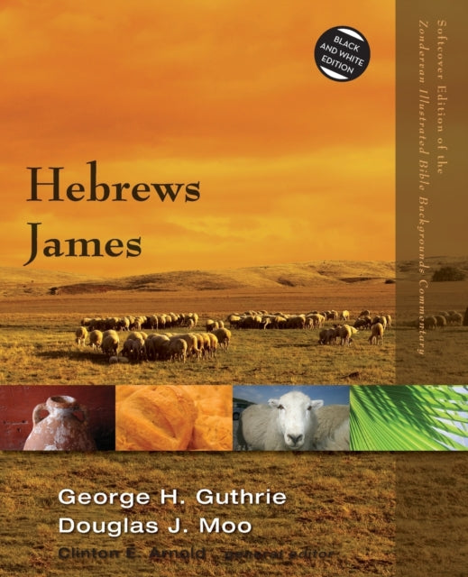 Book cover of: Hebrews, James. By: George H. Guthrie