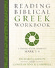 Book cover of: Reading Biblical Greek Workbook. By: Richard J. Gibson
