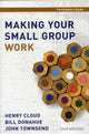 Book cover of: Making Your Small Group Work Participant's Guide. By: Henry Cloud