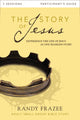 Book cover of: Story of Jesus Bible Study Participant's Guide. By: Randy Frazee