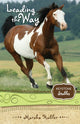 Book cover of: Leading the Way. By: Marsha Hubler
