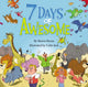 Book cover of: 7 Days of Awesome. By: Shawn Byous