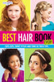 Book cover of: Best Hair Book Ever!. By: Faithgirlz! and Girls' Life Magazine Editors
