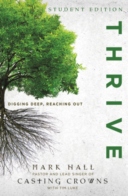 Book cover of: Thrive Student Edition. By: Mark Hall