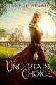Book cover of: Uncertain Choice