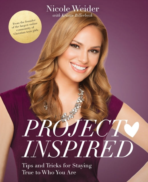 Book cover of: Project Inspired. By: Nicole Weider