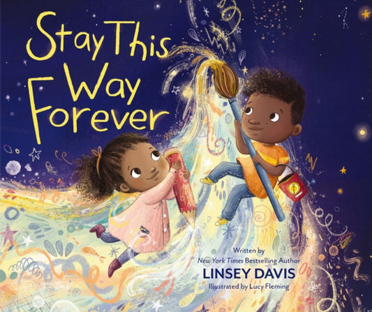 Book cover of: Stay This Way Forever. By: Linsey Davis