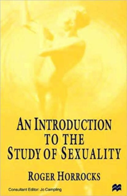 Book cover of: Introduction to the Study of Sexuality