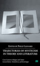 Book cover of: Trajectories of Mysticism in Theory and Literature