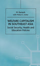 Book cover of: Welfare Capitalism in Southeast Asia. By: M. Ramesh