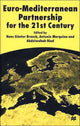 Book cover of: Euro-Mediterranean Partnership For the 21st Century
