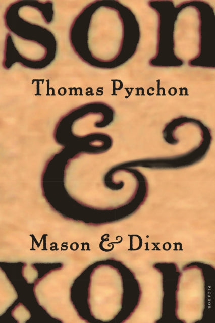 Book cover of: Mason & Dixon. By: Thomas Pynchon