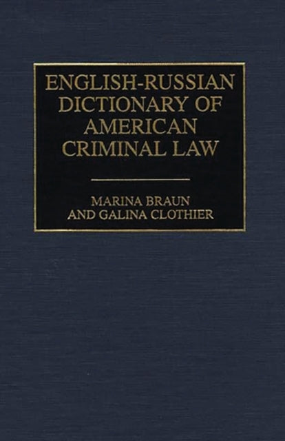 Book cover of: English-Russian Dictionary of American Criminal Law