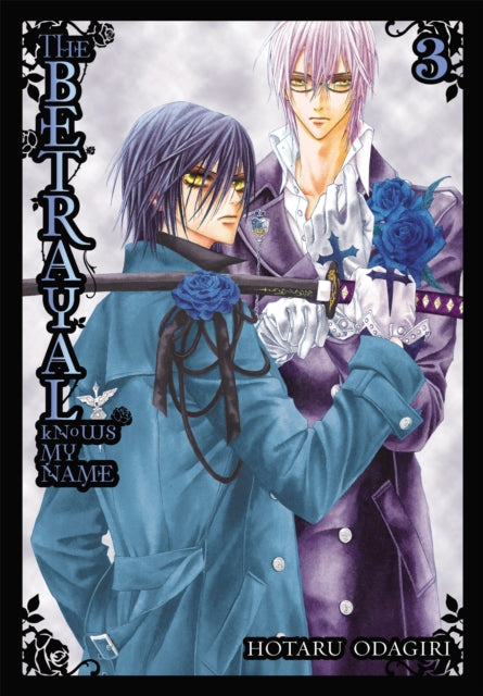 Book cover of: Betrayal Knows My Name, Vol. 3. By: Hotaru Odagiri