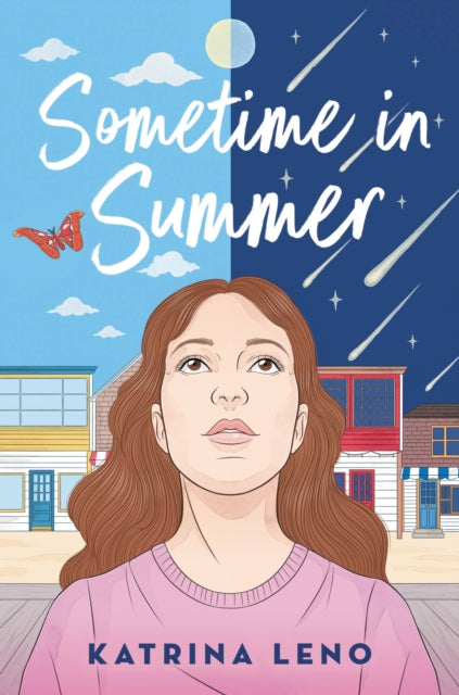 Book cover of: Sometime in Summer. By: Katrina Leno