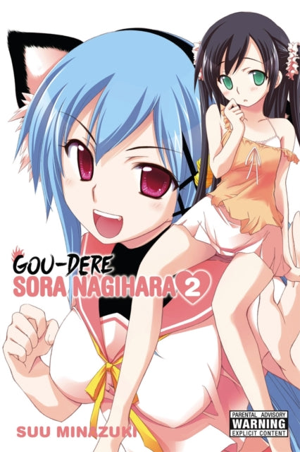 Book cover of: Gou-dere Sora Nagihara, Vol. 2. By: Suu Minazuki