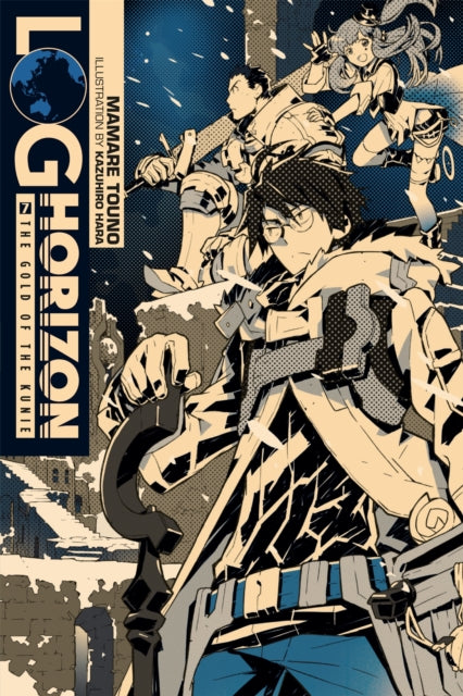 Book cover of: Log Horizon, Vol. 7 (Novel). By: Mamare Touno