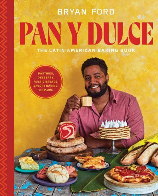 Book cover of: Pan y Dulce. By: Bryan Ford