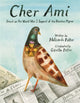 Book cover of: Cher Ami. By: Mélisande Potter