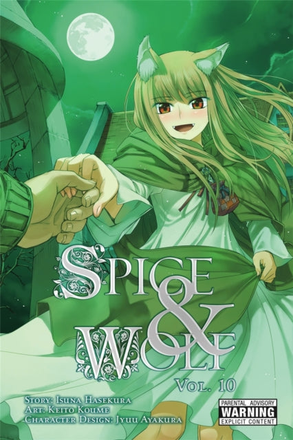 Book cover of: Spice And Wolf: Vol 10 - Manga. By: 支倉凍砂