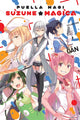 Book cover of: Puella Magi Suzune Magica, Vol. 1. By: Magica Quartet (Firm)