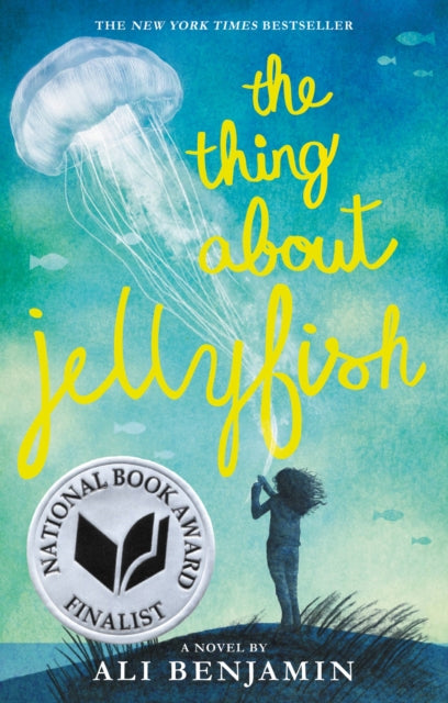 Thing About Jellyfish  (National Book Award Finalist)