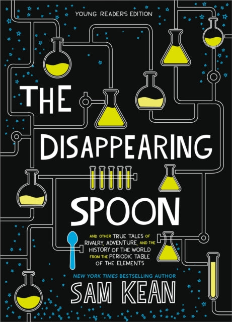 Book cover of: The Disappearing Spoon. By: Sam Kean