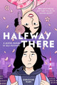 Book cover of: Halfway There. By: Christine Mari