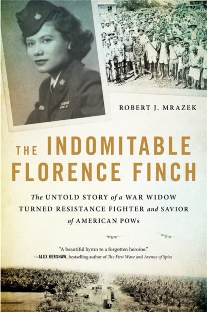 Book cover of: The Indomitable Florence Finch. By: Robert J. Mrazek
