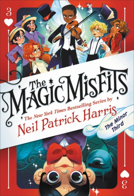 Book cover of: Magic Misfits: The Minor Third. By: Neil Patrick Harris