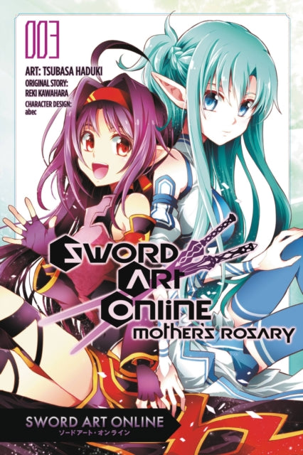 Book cover of: Sword Art Online: Mother's Rosary, Vol. 3 (manga). By: Reki Kawahara